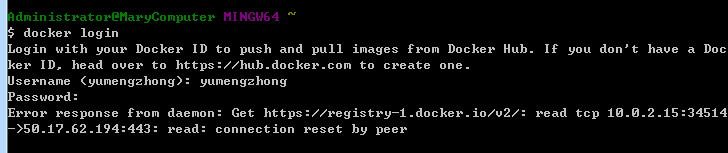 【Docker】win7运行docker命令报错connection reset by peer