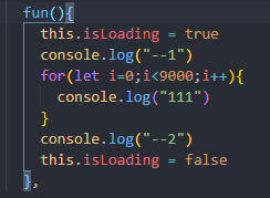 【Vue】项目中，关于JS执行的问题,方法内，element的loading无效？