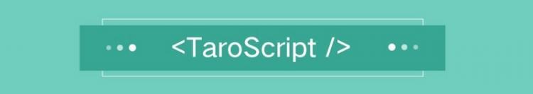 【小程序】taro-script 0.4 发布，基于Taro v3的js解释器组件