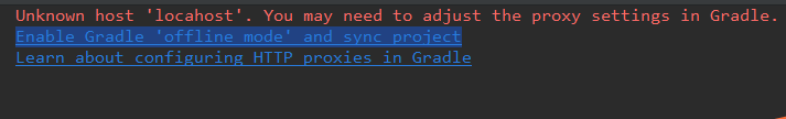 【安卓】android项目刚打开就报这个错误，enable gradle 'offline mode' and sync project