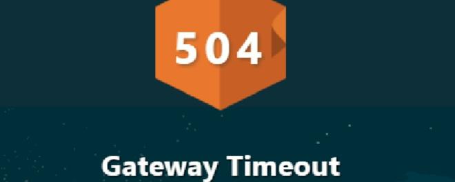 504 gateway timeout什么意思