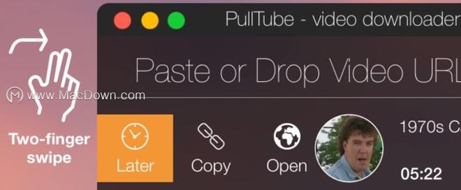 PullTube for Mac使用技巧：手势和快捷键不可不会