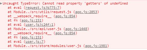 莫名其妙的  Cannot read property 'getters' of undefined