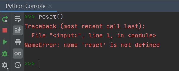在pycharm上我想清除console变量区里的全部变量，我在网上找的是reset命令，但是我用了报错
