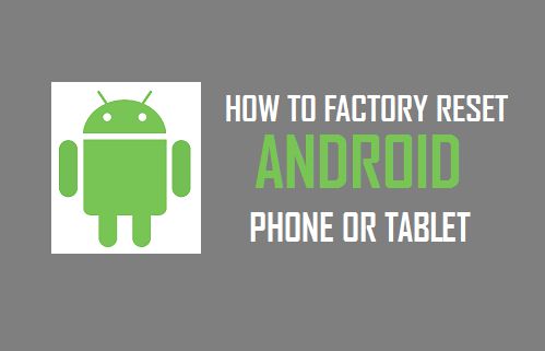 恢复出厂设置 Android 手机或平板电脑
