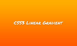 CSS3 线性渐变 Linear Gradients