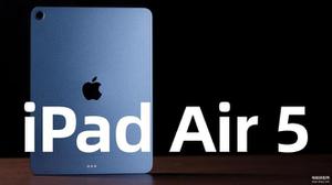 苹果air1平板怎么样（新款 iPad Air 首发体验）