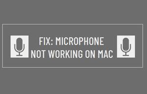 麦克风在Mac上不工作（苹果<span style='color:red;'>笔记本麦克风没声音</span>修复）